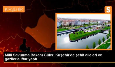 Milli Savunma Bakanı Yaşar Güler, Şehit ve Gazi Ailelerinin Hayatını Kolaylaştırmak İçin Çalışıyor