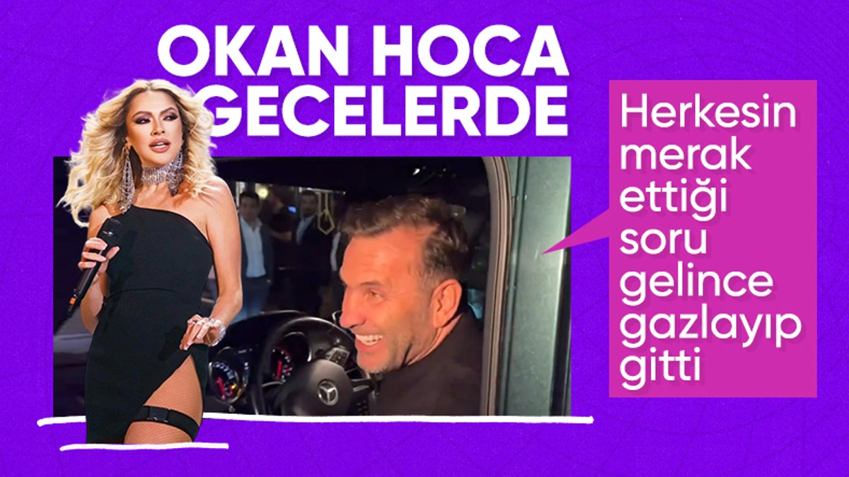 Okan Buruk, Hadise’nin adını duyunca gülüyor